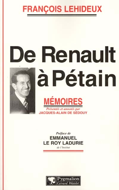 De Renault à Pétain : mémoires