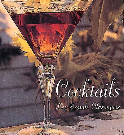 Cocktails : les grands classiques