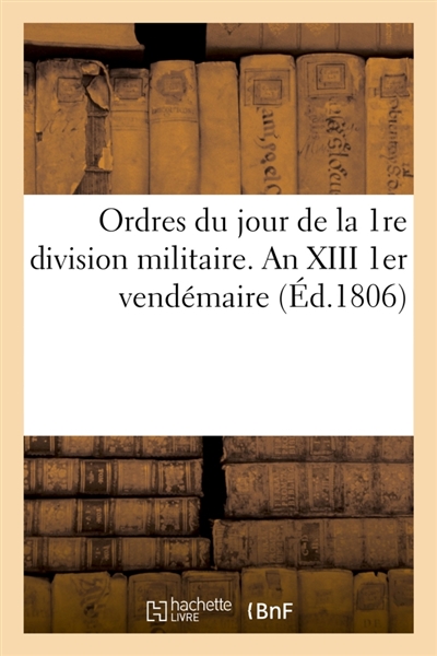 Ordres du jour de la 1re...
