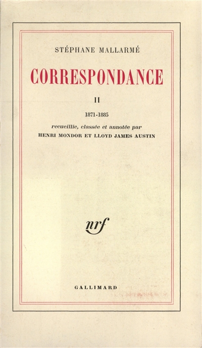 Correspondance. Vol. 2. 1871-1885