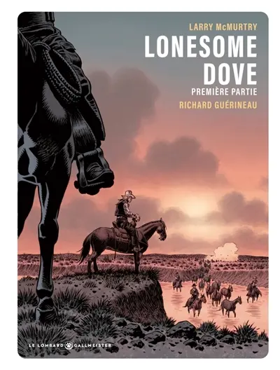 Lonesome Dove. Vol. 1