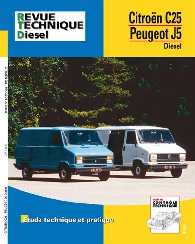 Revue technique automobile, n° 126.5. Citroën C 25 D et Peugeot J5 D
