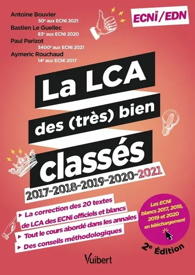 La LCA des (très) bien classés : 2017, 2018, 2019, 2020, 2021