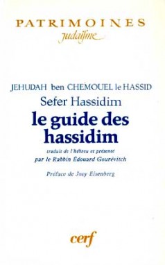 Le Guide des Hassidim : Sefer Hassidim