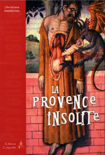 La Provence insolite