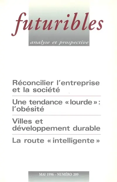 Futuribles 209, mai 1996. Réconcilier l'entreprise et la société : Une tendance « lourde » : l'obésité