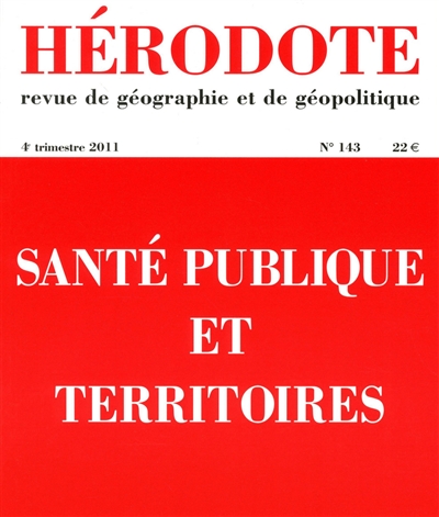 hérodote, n° 143. santé publique et territoires