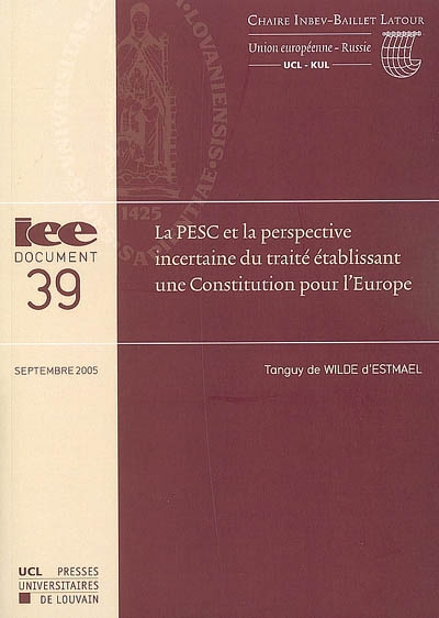 La politique étrangère et de sécurité commune et la perspective incertaine du traité établissant une Constitution pour l'Europe