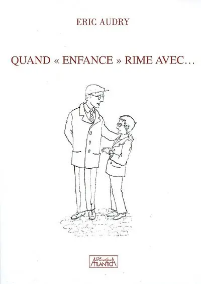 Quand enfance rime avec... : poèmes
