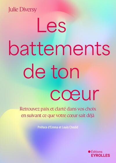 Les battements de ton coeur...