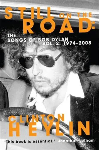 Revolution in the Air The Songs of Bob Dylan Vol. 2 : 1974-2008