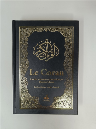 Al- Qur'ân. Le Coran : couverture noire