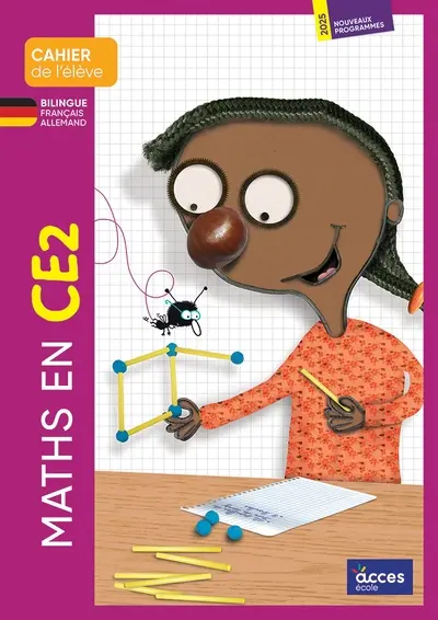 Maths en CE2 : cahier de l'élève, bilingue français-allemand : 2025, nouveaux programmes