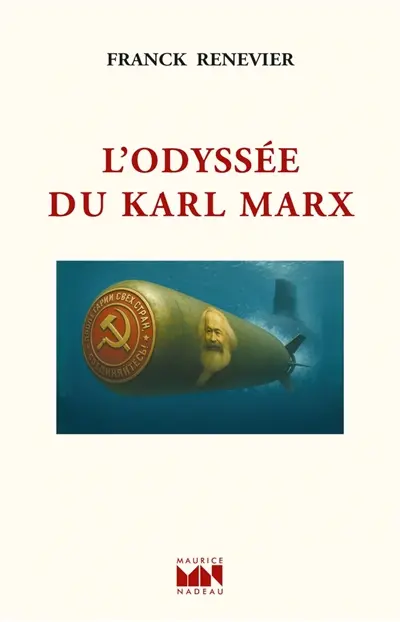 L'odyssée du Karl Marx