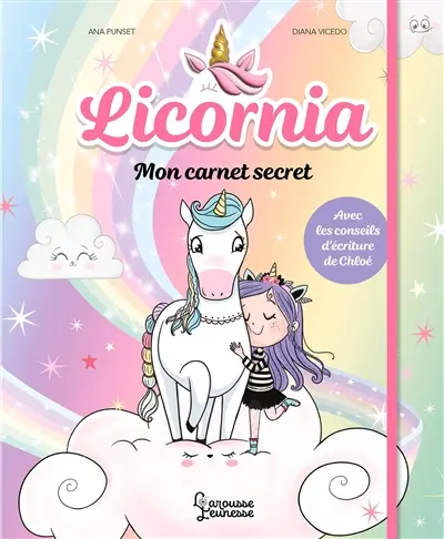 Licornia. Mon carnet secret