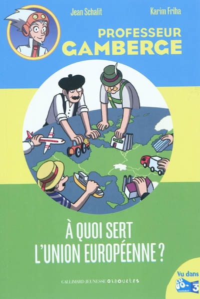 À quoi sert L'union européenne ?