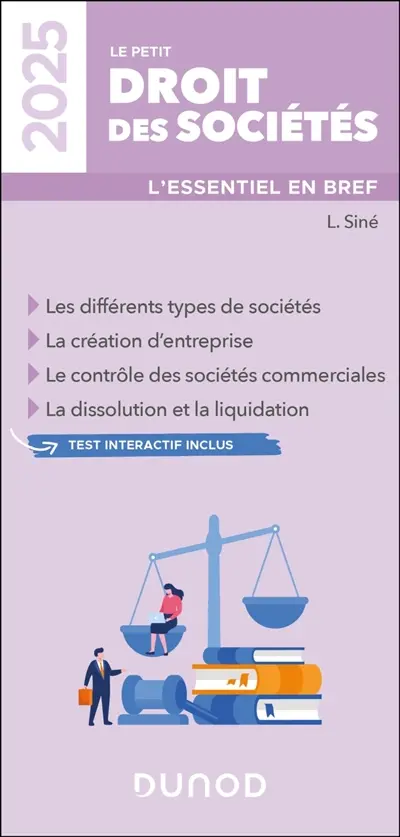 Le petit droit des sociétés 2025 : l'essentiel en bref