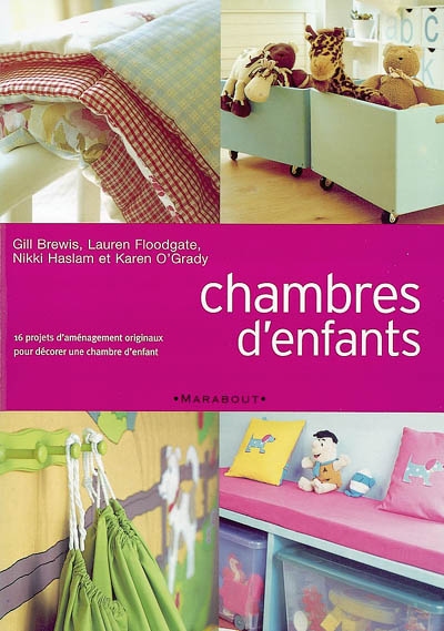 Chambres d'enfants : 16 projets d'aménagement originaux pour décorer une chambre d'enfant