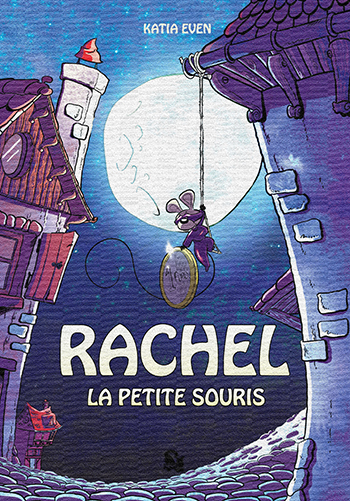 Rachel la Petite Souris : Intégrale Vol. 2