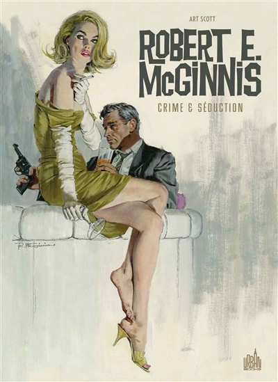 Robert E. McGinnis : crime & séduction