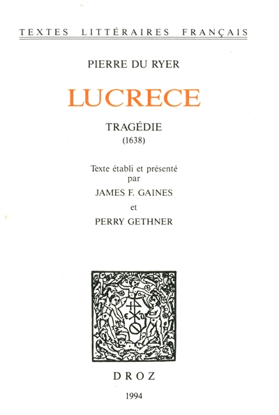 Lucrèce : tragédie (1638)