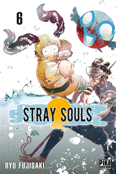 Stray souls. Vol. 6