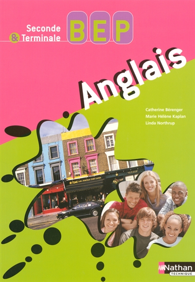 Anglais BEP : seconde & terminale, BEP