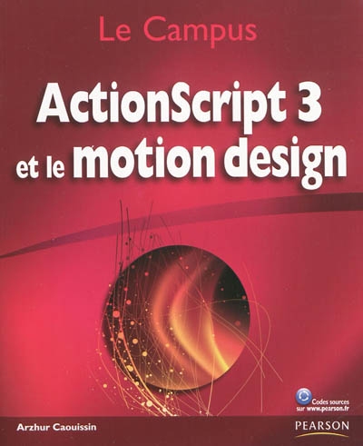 ActionScript 3 et le motion design