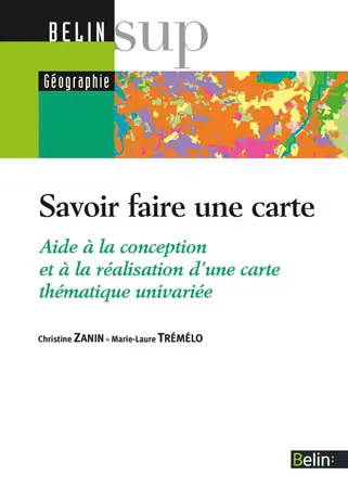 Savoir faire une carte : aide à la conception et à la réalisation d'une carte thématique univariée