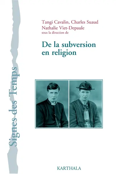De la subversion en religion
