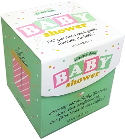 La mini-boîte baby shower : 240 questions pour fêter l'arrivée du bébé !