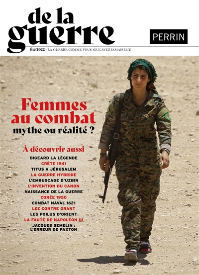 De la guerre, n° 2. Femmes au combat, le tabou et la nécessité