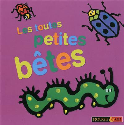 Les toutes petites bêtes