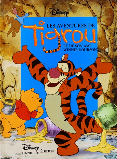 Les aventures de Tigrou et de son ami Winnie l'Ourson