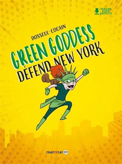 Green Goddess défend New York