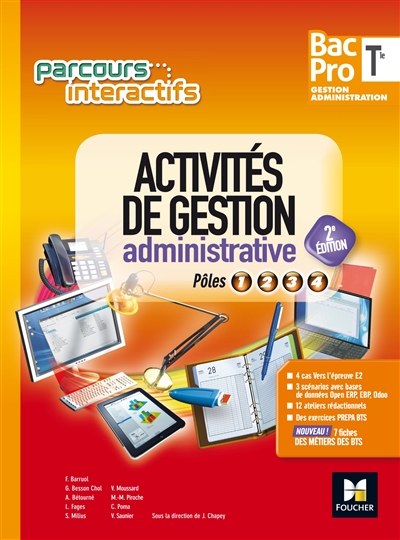 Activités de gestion administrative, terminale bac pro gestion administration : pôles 1, 2, 3, 4