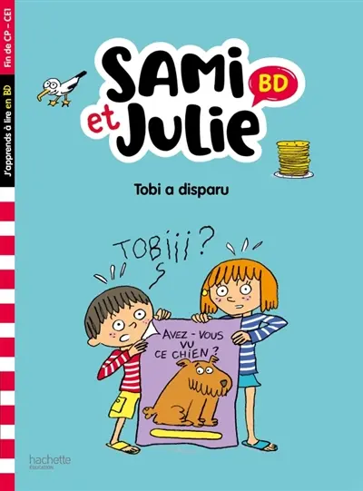 Tobi a disparu : fin de CP, CE1