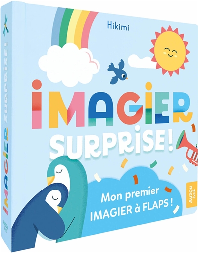 imagier surprise ! : mon premier imagier à flaps !