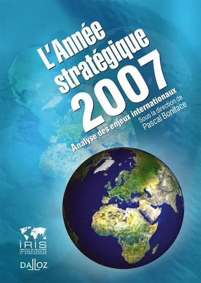 L'année stratégique 2007