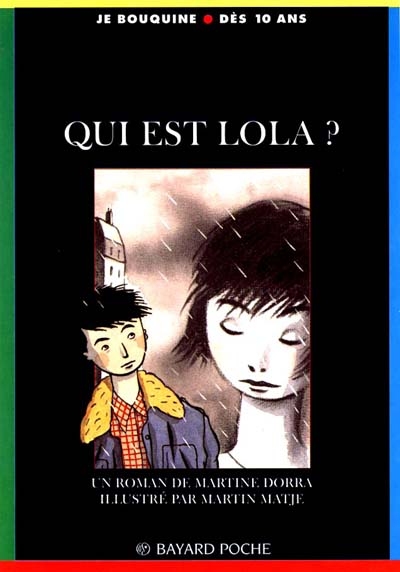 Je bouquine: Qui est Lola ?