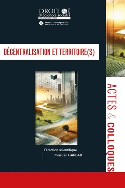 Décentralisation et territoire(s)