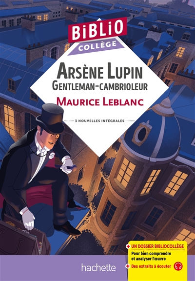 Arsène Lupin, gentleman-cambrioleur : 3 nouvelles intégrales