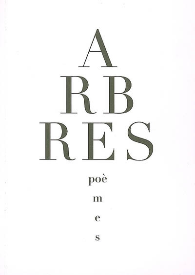 Arbres : poèmes