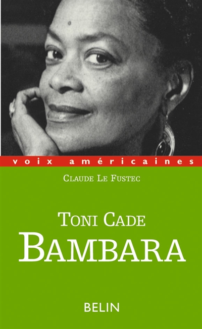 Toni Cade Bambara : entre militantisme et fiction
