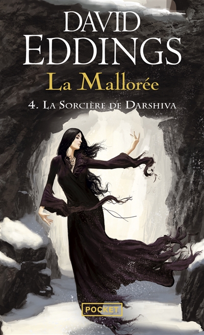 La Mallorée. Vol. 4. La sorcière de Darshiva