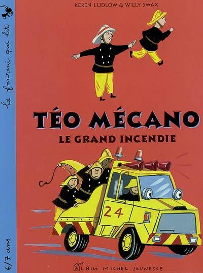 Téo mécano : Le grand incendie