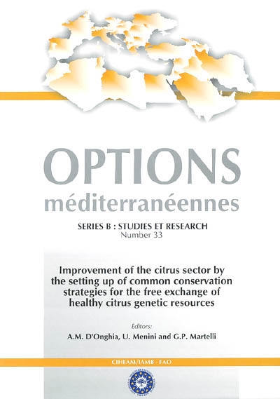 Improvement of the citrus sector by the setting up of common conservation strategies for the free exchange of healthy citrus genetic resources