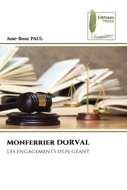 Monferrier DORVAL : Les engagements d'un géant