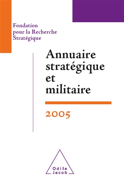 Annuaire stratégique et militaire 2005