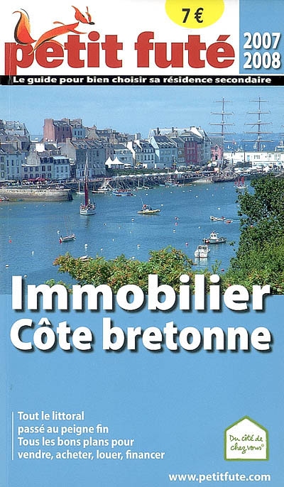 Immobilier Côte bretonne : 2007-2008